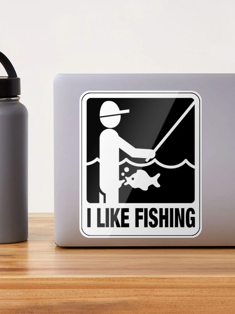 I Like Fishing Sticker for Sale by unionpride
