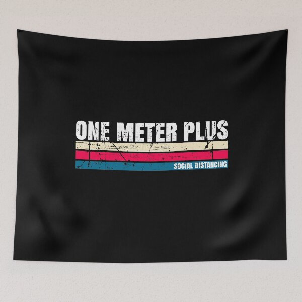 Item preview, One Meter Plus Rule Social Distancing designed and sold by MagicBoutique.