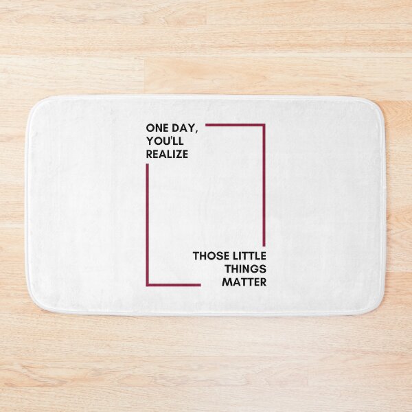 Item preview, Those Little Things Matter designed and sold by Spreadhope-.