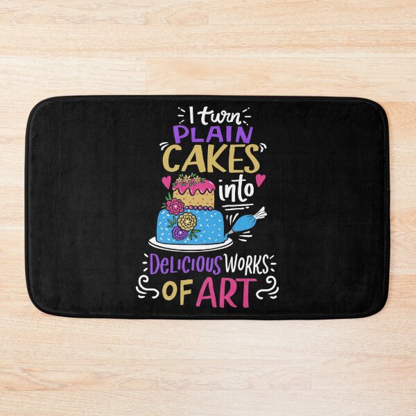 Item preview, I Turn Plain Cakes Into Art Baking Crew Baker Chef designed and sold by haselshirt.