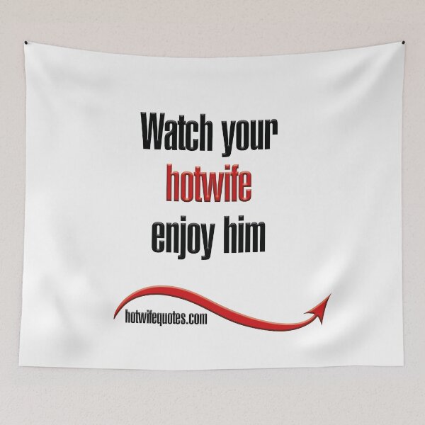 Item preview, ¡Mira cómo tu hotwife lo disfruta! designed and sold by hotwifequotes.