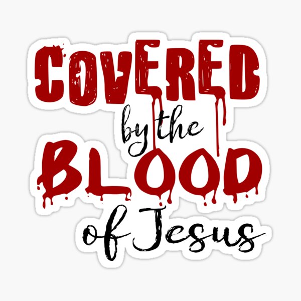 Covered by the Blood of Jesus Pattern (Black and Red) Sticker