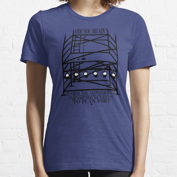 Ready for This? Essential T-Shirt