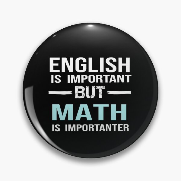 Item preview, El inglés es importante, pero las matemáticas son más importantes designed and sold by ZAstore.