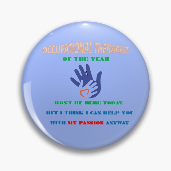 Item preview, OCCUPATIONAL THERAPIST designed and sold by wildlittlefan.