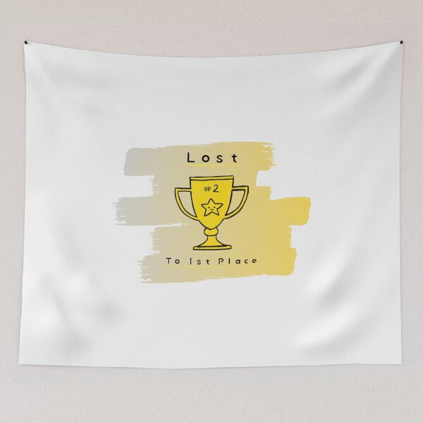 Item preview, Lost to 1st Place designed and sold by rp-store.