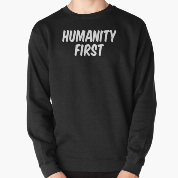 Item preview, Humanity first designed and sold by allthetees1.