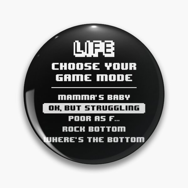 Item preview, Life Game Mode - Struggling - Black Background designed and sold by crismk.