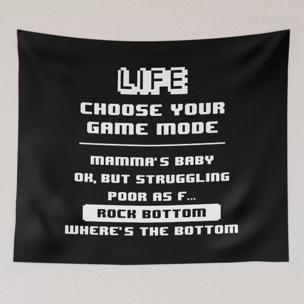 Item preview, Life Game Mode - Rock Bottom - Black Background designed and sold by crismk.