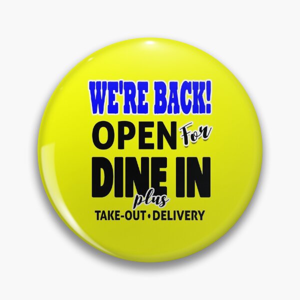 Item preview, Restaurant Covid Re-Open | Open For Dine In designed and sold by PureCreations.