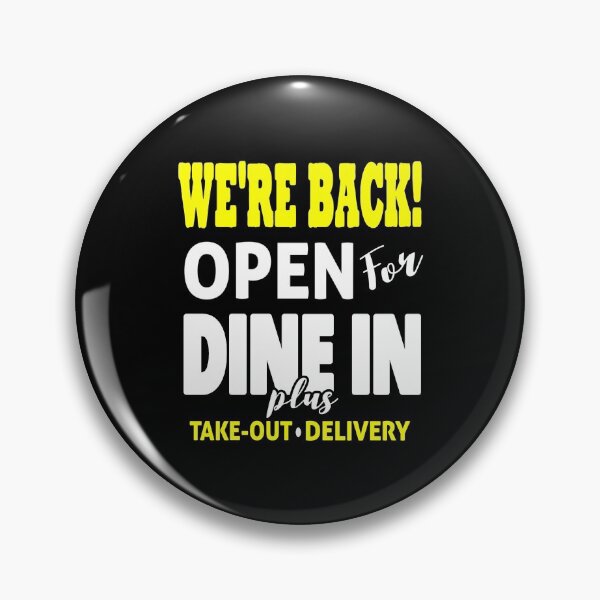 Item preview, Restaurant Covid Re-Open | Open For Dine In designed and sold by PureCreations.