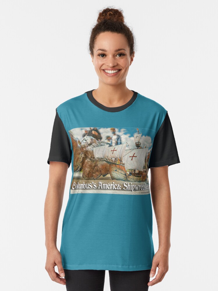 Alternate view of Columbus's America: Shipwrecked Graphic T-Shirt