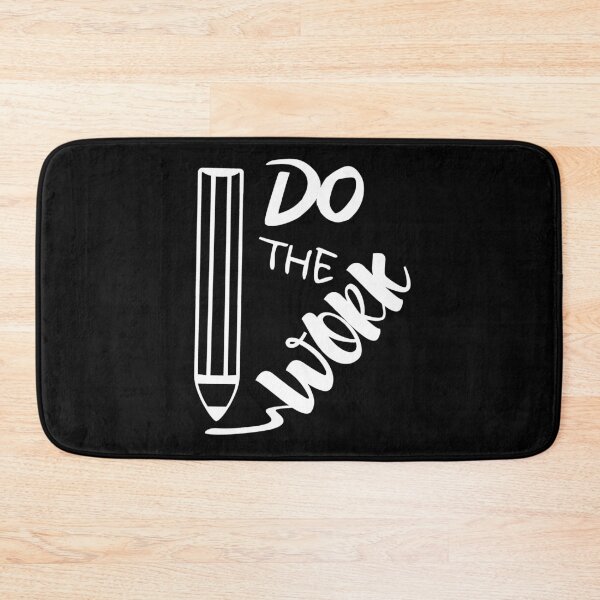 Item preview, Do The Work designed and sold by RIVEofficial.