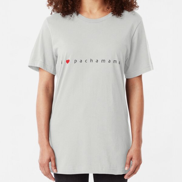 i love pachamama Slim Fit T-Shirt