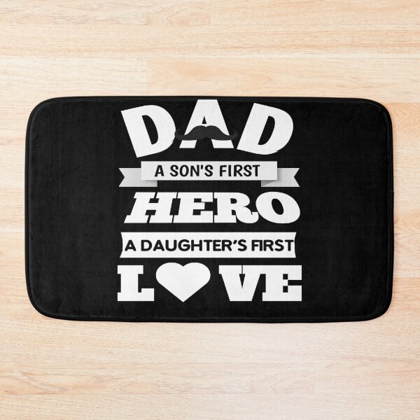 Item preview, Dad a son's first hero a daughter's first love designed and sold by qzpolo.