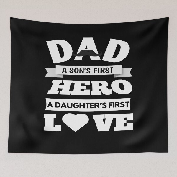 Item preview, Dad a son's first hero a daughter's first love designed and sold by qzpolo.