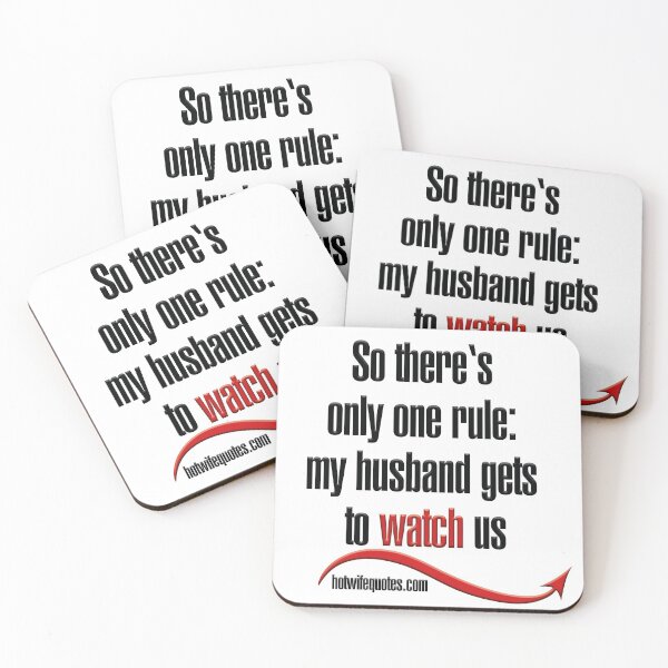 Item preview, So there's only one rule: my husband gets to watch us designed and sold by hotwifequotes.