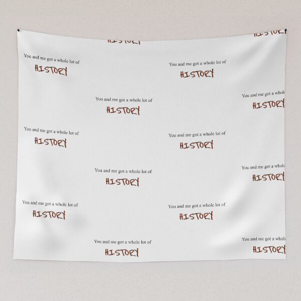 Item preview, History lyrics designed and sold by tiannapappy93.