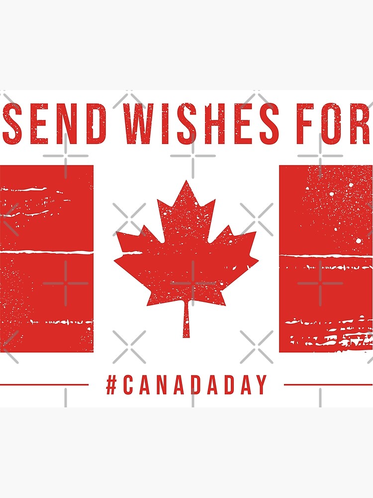 "Canada Send wishes for,Canada Day 1th July" Poster by Adjoumouaad