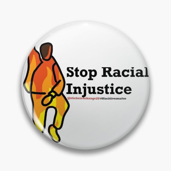 Item preview, Stop Racial Injustice designed and sold by Stickerchange20.