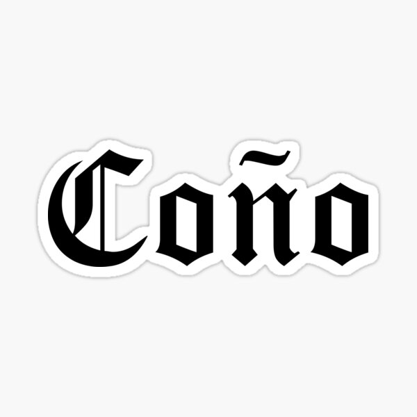 Item preview, Latin Funny Slang Coño designed and sold by kobby-mendez.
