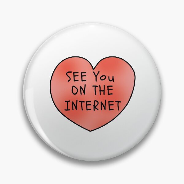 Item preview, see you on the internet designed and sold by AdlDisEye.