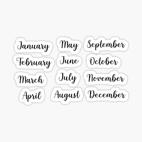 Months Of The Year Stickers for Sale