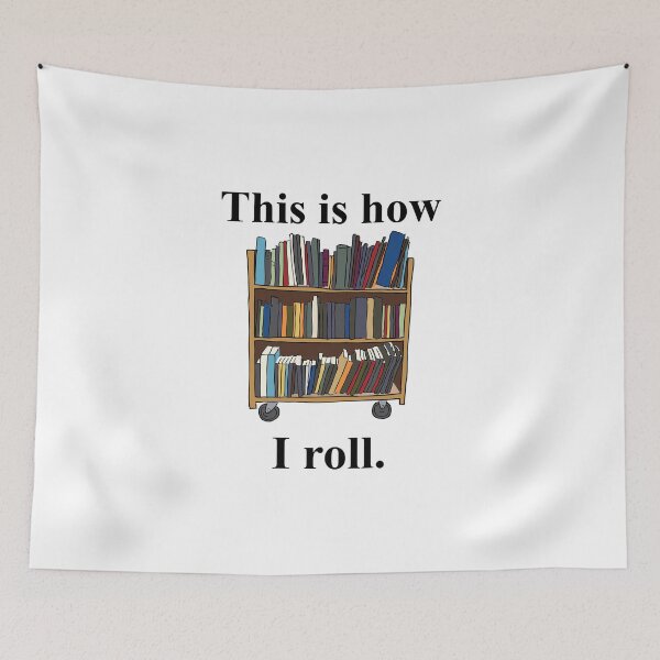 Item preview, Librarian Design - This is How I Roll - A Library Cart designed and sold by EstelleStar.