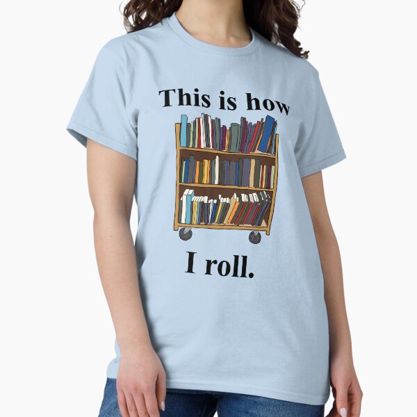 Item preview, Librarian Design - This is How I Roll - A Library Cart designed and sold by EstelleStar.
