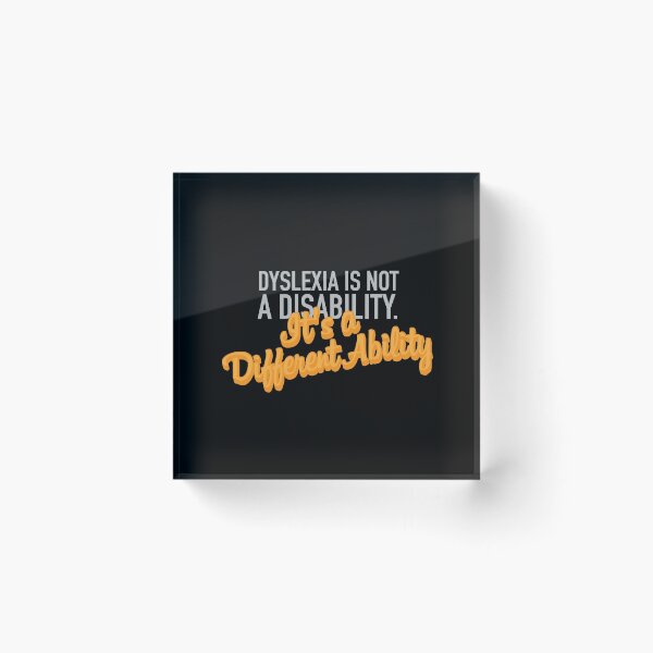 Item preview, Dyslexia is Not a Disability. It's a Different Ability. designed and sold by friendlyspoon.