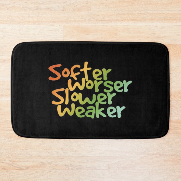 Item preview, Softer Worser Slower Weaker Retro designed and sold by kindxinn.