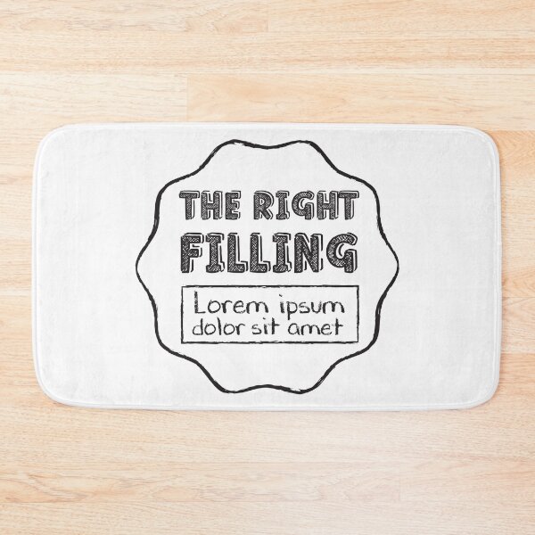 Item preview, The Right Filling - Lorem Ipsum designed and sold by crismk.