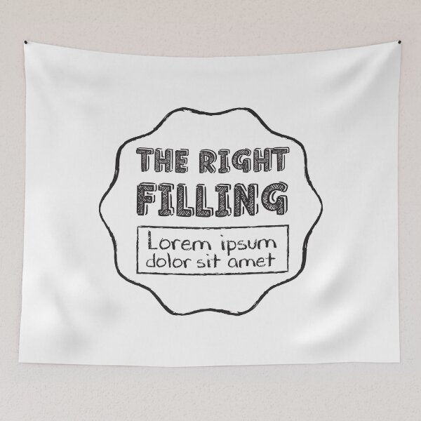 Item preview, The Right Filling - Lorem Ipsum designed and sold by crismk.