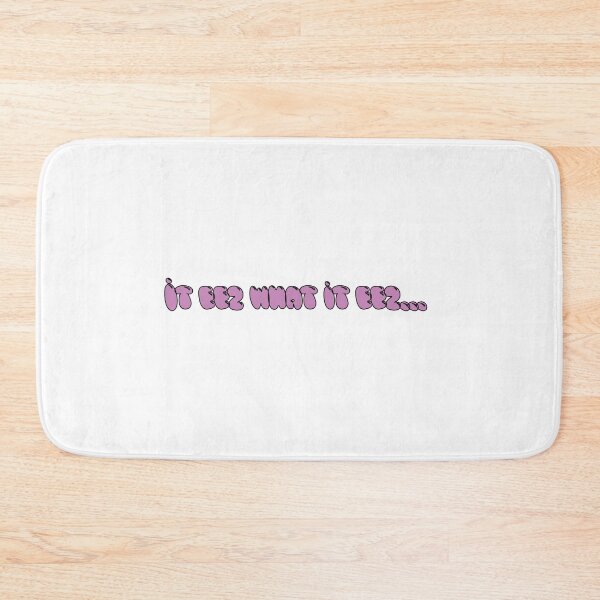 Item preview, It eez what it eez  designed and sold by CaitlinCarmody.