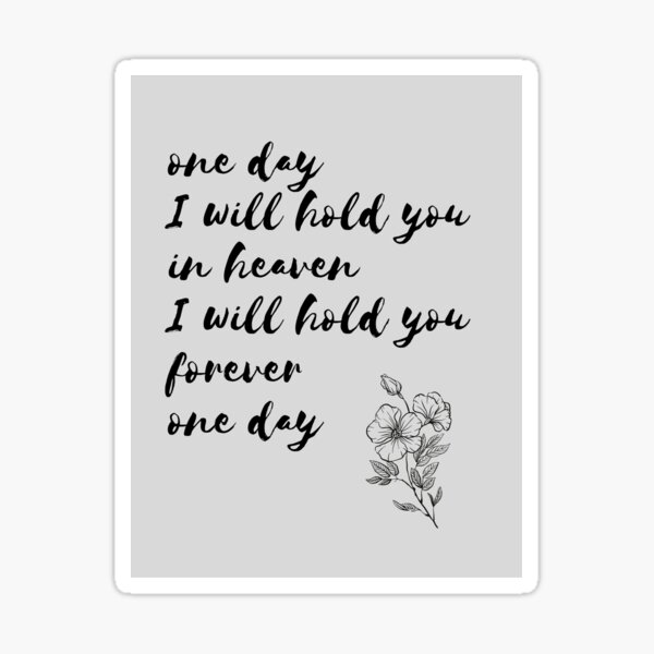 Item preview, one day I will hold you in heaven designed and sold by angelbabydesign.