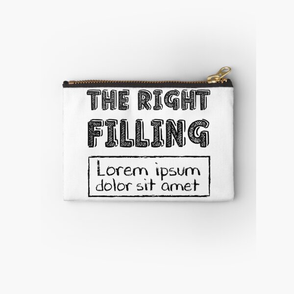 Item preview, The Right Filling - Lorem Ipsum designed and sold by crismk.
