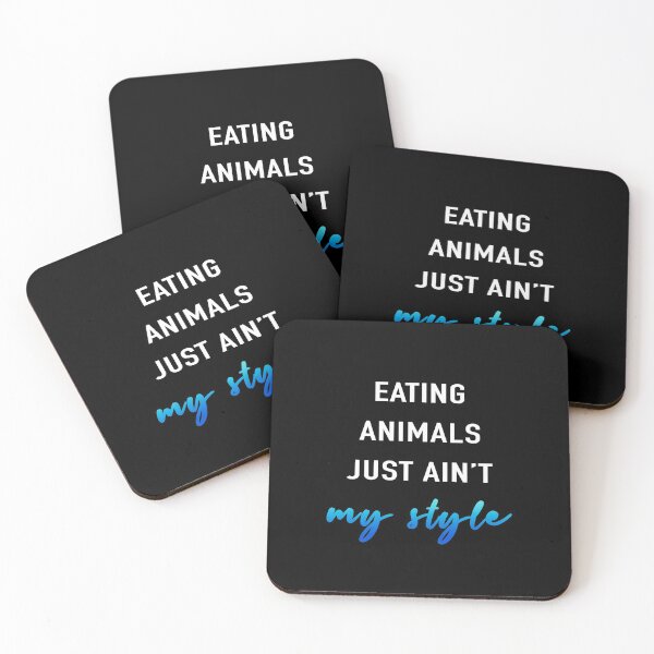 Item preview, Eating animals just ain't my style gift designed and sold by Stageystuff.