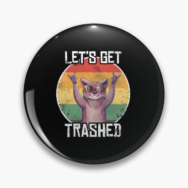 Item preview, Let's Get Trashed Funny Party Raccoon Drinking Pun designed and sold by fatamyfan1.