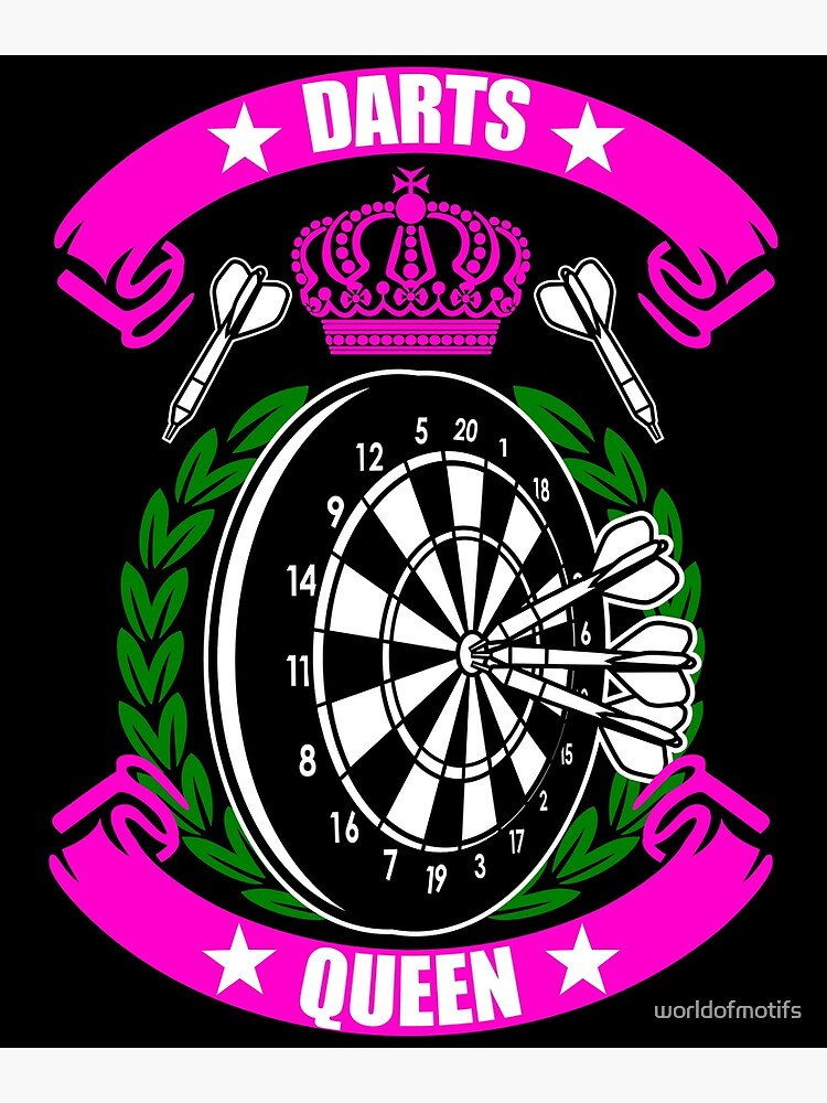 "Darts Queen Gift Dart Board" Poster for Sale by worldofmotifs Redbubble
