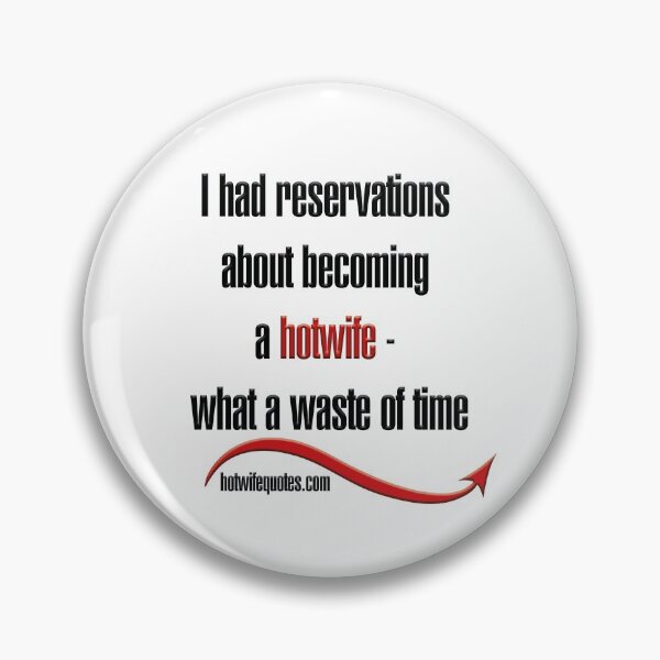 Item preview, I had reservations about becoming a hotwife - what a waste of time designed and sold by hotwifequotes.