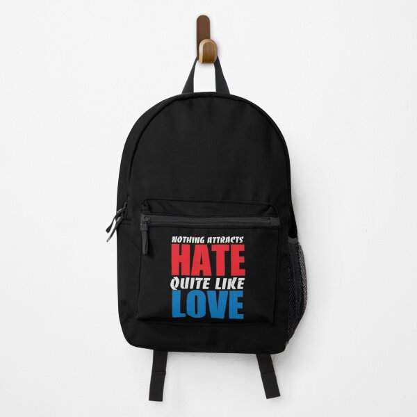 Item preview, Nothing Attracts Hate Quite Like Love designed and sold by psychoandy.