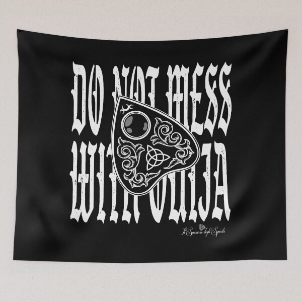 Item preview, DO NOT MESS WITH OUIJA designed and sold by SussurroSpiriti.