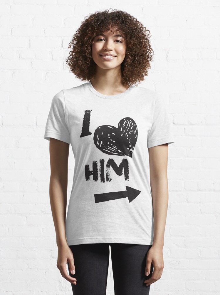 Alternate view of I Love Him Essential T-Shirt