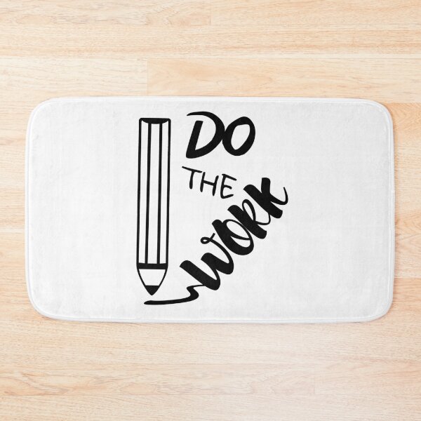 Item preview, Do The Work designed and sold by RIVEofficial.
