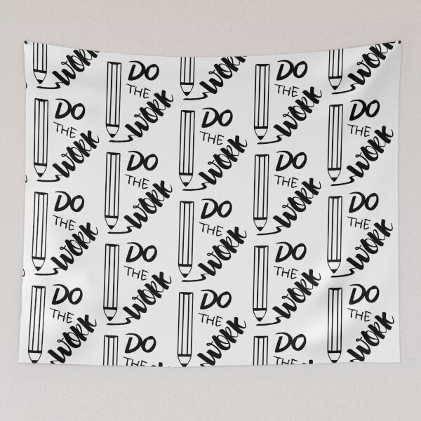 Item preview, Do The Work designed and sold by RIVEofficial.