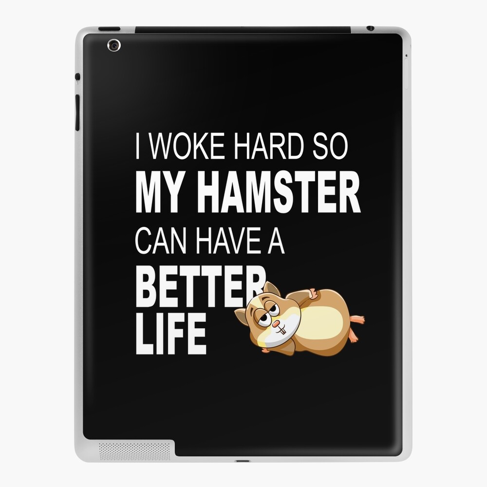 I Work So My hamster Can Have A Better Life,Funny hamster Shirt, hamsters Are My Favorite, hamster Mom,hamster Lover Shirt, hamster Lover Gift, hamster Lover I Work So My hamster Can Have A Better Life,Funny hamster Shirt, hamsters Are My Favorite, hamster Mom,hamster Lover Shirt, hamster Lover Gift, hamster Lover
