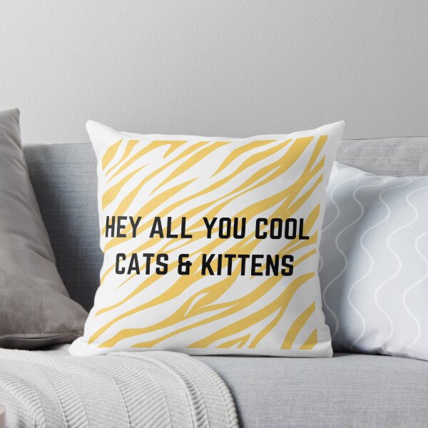 Item preview, Hey All You Cool Cats & Kittens designed and sold by artclubcrew.