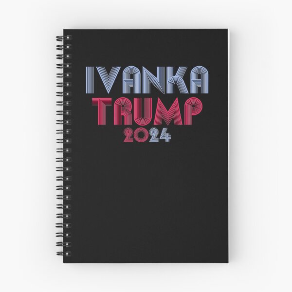 Item preview, Ivanka Trump 2024 designed and sold by Birdtheman12345.