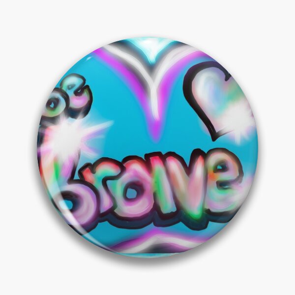 Item preview, Be Brave designed and sold by Robin Kinnard.