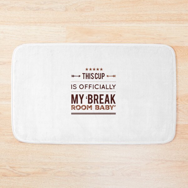 Item preview, This Cup Is Officially My 'Break Room Baby' designed and sold by OfferHeat.